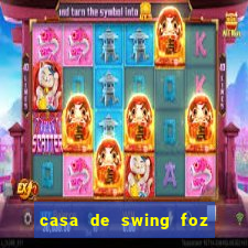 casa de swing foz do iguaçu